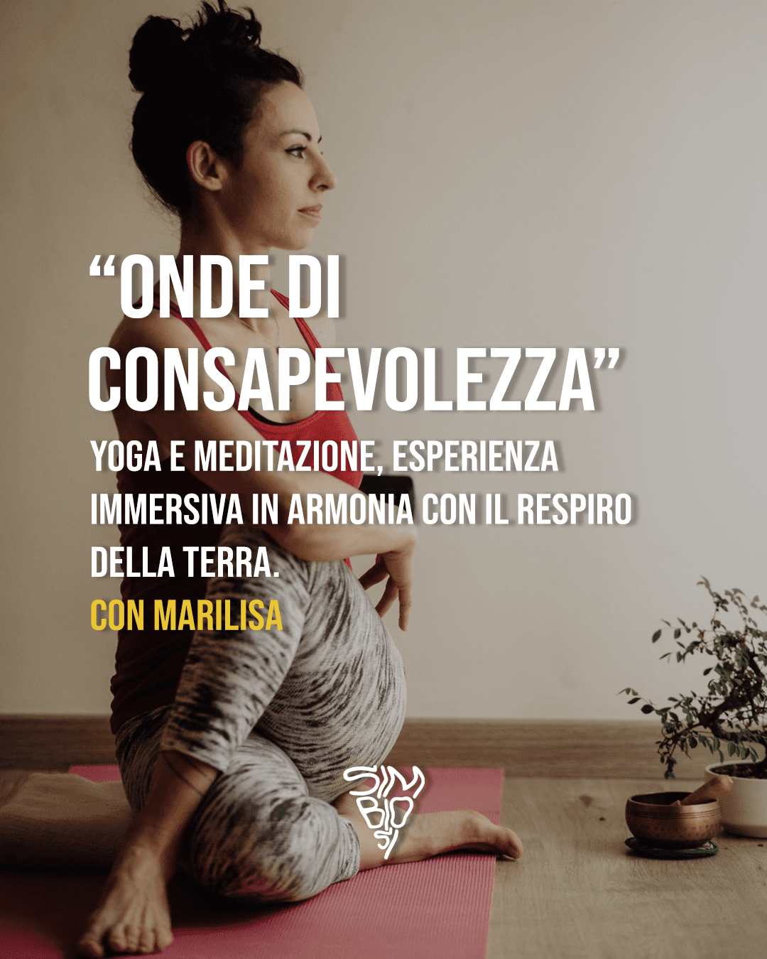 Onde di consapevolezza” - Yoga e Meditazione esperienza immervisa.